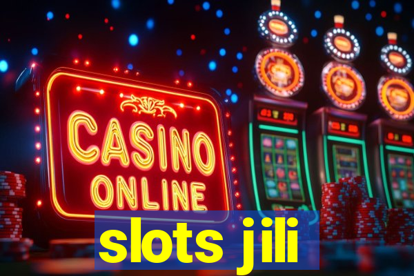 slots jili